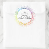 Sticker Rond Nous sommes une Kinda révolutionnaire (Sac)