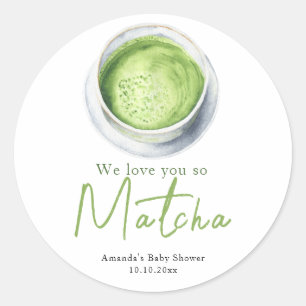 Sticker Rond Nous t'aimons tellement Matcha Baby Shower