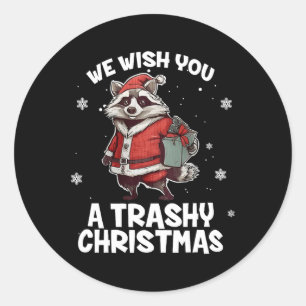 Sticker Rond Nous Vous Souhaitons Un Raccoon De Noël Trashy Ani