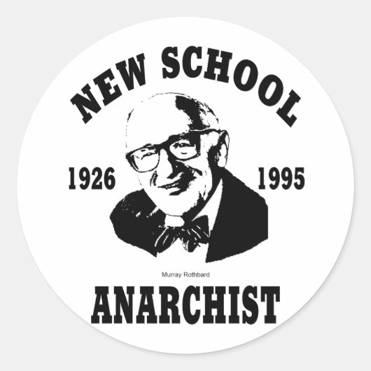 Sticker Rond Nouveau anarchiste — Murray Rothbard (Devant)