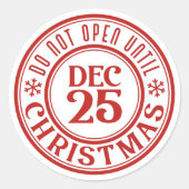 Sticker Rond N'Ouvre Pas Jusqu'Au 25 Décembre Noël (Devant)