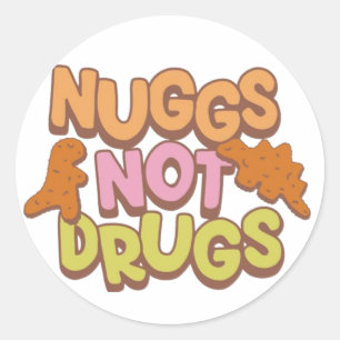 Sticker Rond Nuggs pas de drogues