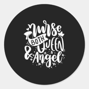 Sticker Rond Nurse Gift Nurse Both Queen And Angels