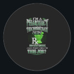 Sticker Rond Nurse | I'm A<br><div class="desc">Nurse | I'm A Pharmacy Technician Of Course I'm Crazy</div>