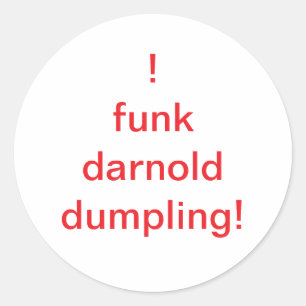 Sticker Rond O funk darnold dumpling Hankamer Artjunkhaus Comic