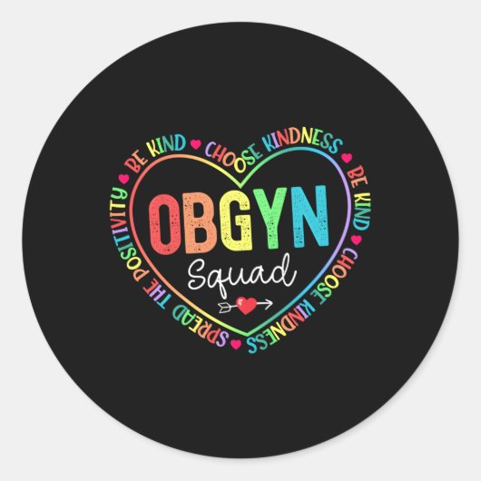 Sticker Rond Ob Gyn Squad Obstétricien Gynécologue Soins de san (Devant)