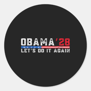 Sticker Rond Obama 2028 Chemise Obama pour le président 2028