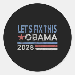 Sticker Rond Obama Retro Vintage Patriotic 2028 Réparons cela