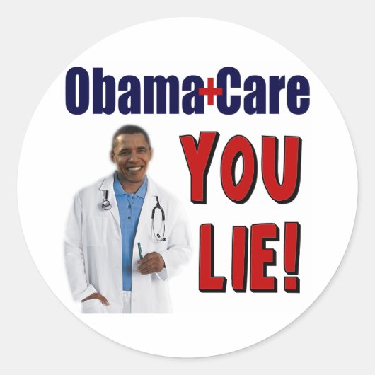 Sticker Rond ObamaCare : "Vous mentez !" (Devant)