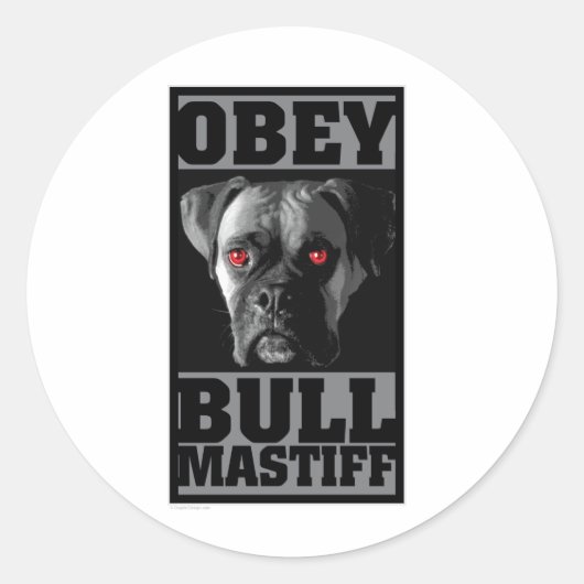 STICKER ROND OBEY ! BULLMASTIFF (Devant)