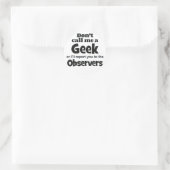 Sticker Rond Observateurs geeks bf (Sac)