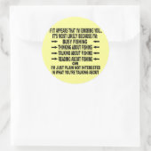 STICKER ROND OBSESSION DE PÊCHE AMUSANTE (Sac)