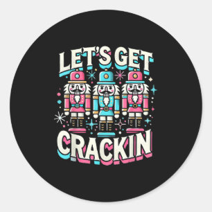 Sticker Rond Obtenons Crackin trois noix de cou hommes de Noël