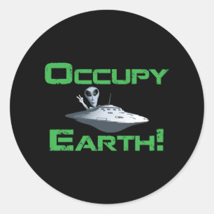 Sticker Rond Occupez la terre !