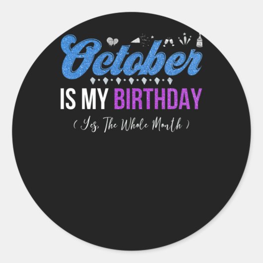 Sticker Rond October Is My Birthday (Devant)