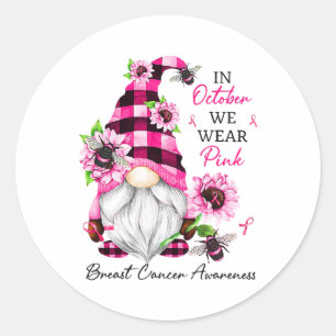 Sticker Rond Octobre Nous Portons Pink Gnome Sensibilisation au