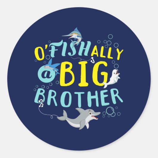 Sticker Rond Officiellement - O'Fishally un jeu de mots Big Bro (Devant)