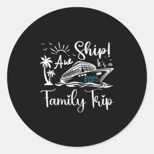 Sticker Rond Oh Bateau C'est Un Voyage En Famille Croisière Cor