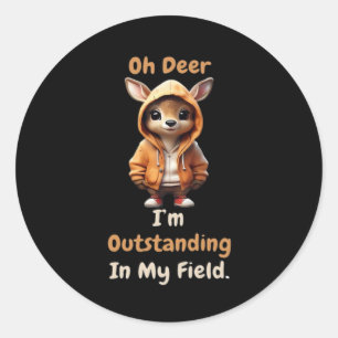 Sticker Rond Oh Cerf Exceptionnel Dans Mon Champ Humour Amusant