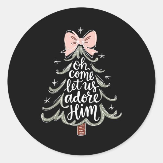 Sticker Rond Oh Come Let Us Adore Him Nativity Christmas Tree C (Devant)