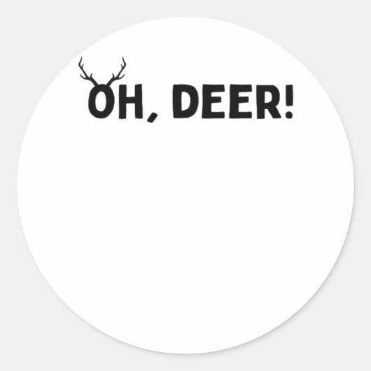 Sticker Rond Oh Deer Simple Aesthetic (Devant)
