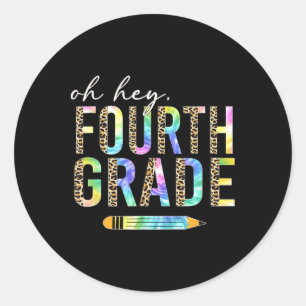 Sticker Rond Oh Hé Quatrième année Ck Élève de rentrée scolaire