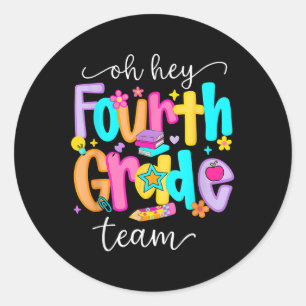 Sticker Rond Oh Hé Quatrième Année Heureux Retour À L'école Ens