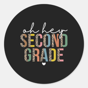 Sticker Rond Oh Hey 2e classe de deuxième année Ck à l'école Lé
