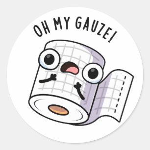 Sticker Rond Oh Ma Gauze Drôle de Pun de Premiers Secours