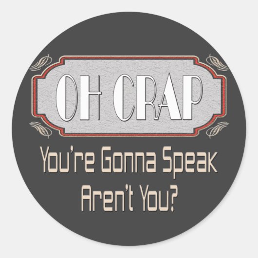 Sticker Rond Oh merde (Devant)