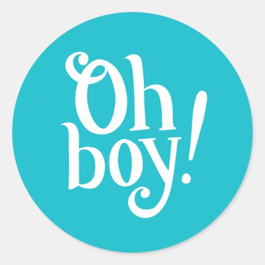 Sticker Rond Oh mon garçon bleu moderne ! (Devant)