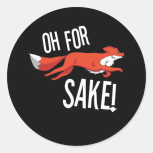 Sticker Rond Oh Pour Sake Fox Chasse Tir Jamekeeper