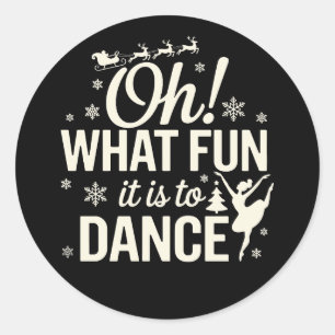 Sticker Rond Oh Quelle Joie De Danser Le Ballet De Noël Xmas