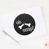 Sticker Rond Oh Snap Funny Radiology Brossé os (Enveloppe)