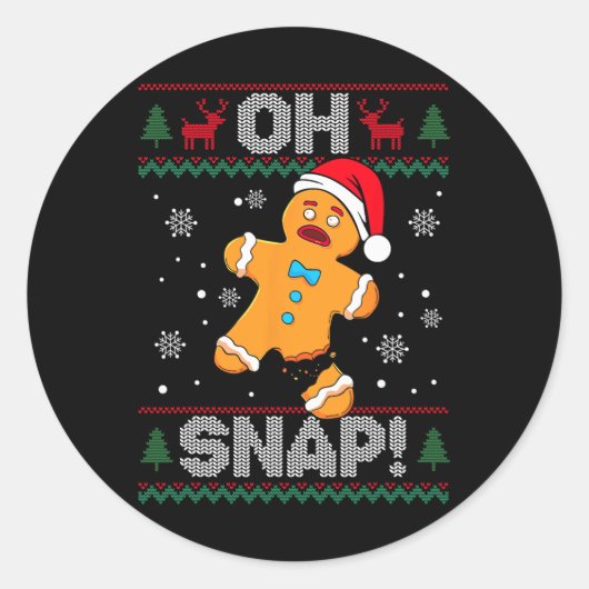 Sticker Rond Oh Snap Gingerbread Homme Cookie Noël Funny Ugl (Devant)