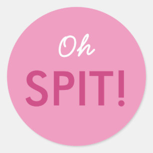 Sticker Rond Oh Spit Baby shower Saupoudrer en rose ou bleu