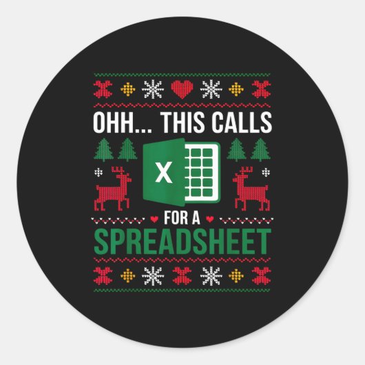 Sticker Rond Oh This Calls For A Spreadsheet Christmas  (Devant)