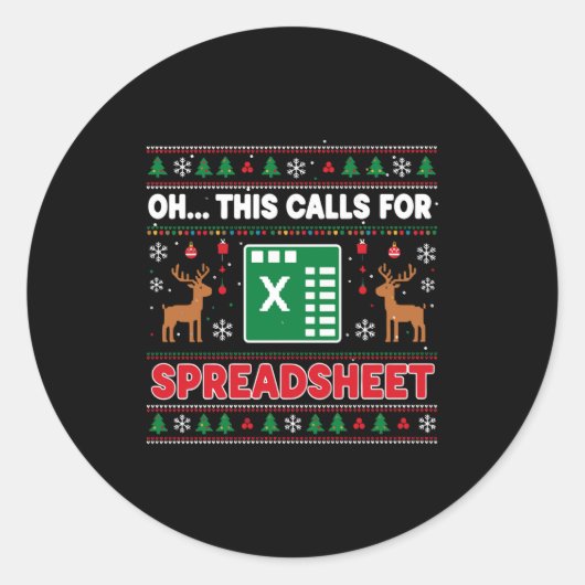 Sticker Rond Oh This Calls For A Spreadsheet Christmas Sweater (Devant)