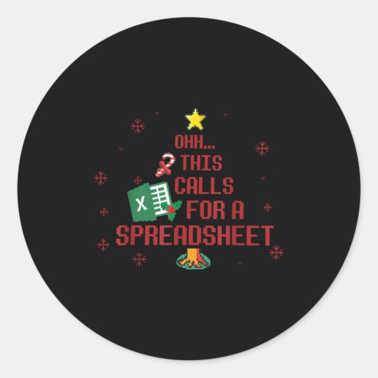 Sticker Rond Ohhh This Calls For A Spreadsheet Ugly Christmas S (Devant)