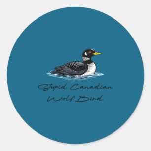 Sticker Rond Oiseau loup canadien stupide
