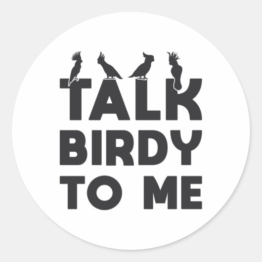 Sticker Rond Oiseaux observer Retro Parler Birdy à moi Oiseaux (Devant)