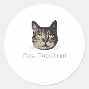Sticker Rond Ok Boomer Chat Chemise Millennial Chat Cadeau Oka