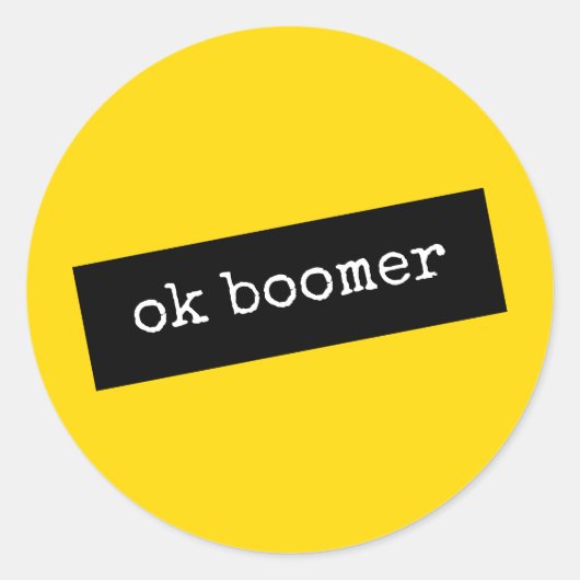 Sticker Rond Ok Boomer Meme (Devant)