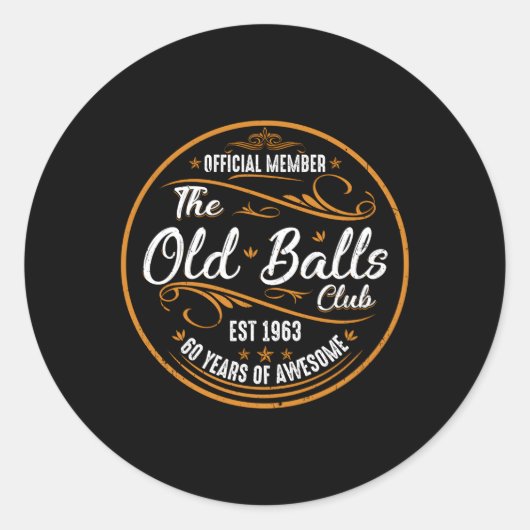 Sticker Rond Old Balls Club 60 Ans De Superbe 60E (Devant)