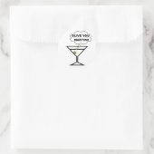 Sticker Rond Olive You Martini (Sac)