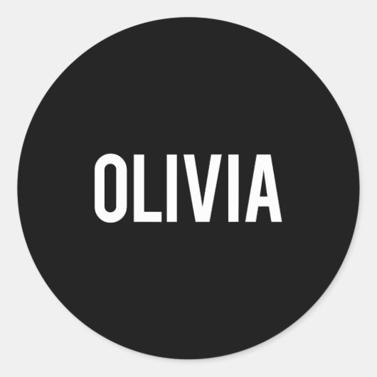 Sticker Rond Olivia - Cool New Funny Name Fan Gift Tee  (Devant)