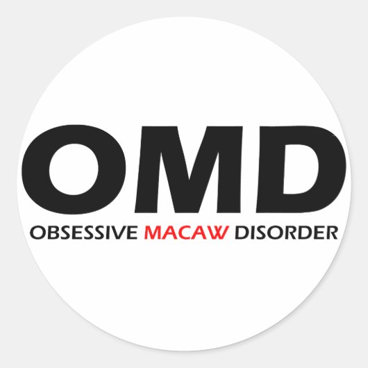 Sticker Rond OMD - Trouble de Macaw Obsessionnel (Devant)