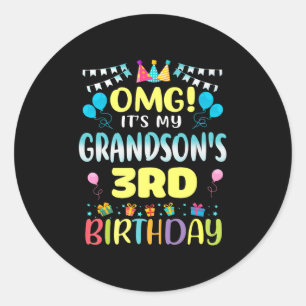 Sticker Rond Omg Son My Grandsons 3e Anniversaire Sweet 3 Ans O
