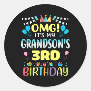 Sticker Rond Omg Son My Grandsons 3e Anniversaire Sweet 3 Ans O