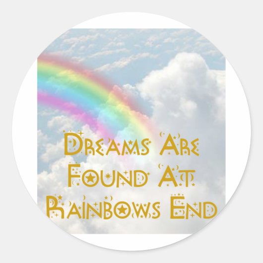 Sticker Rond On Trouve Des Rêves À Rainbows End (Devant)
